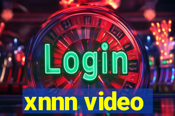 xnnn video